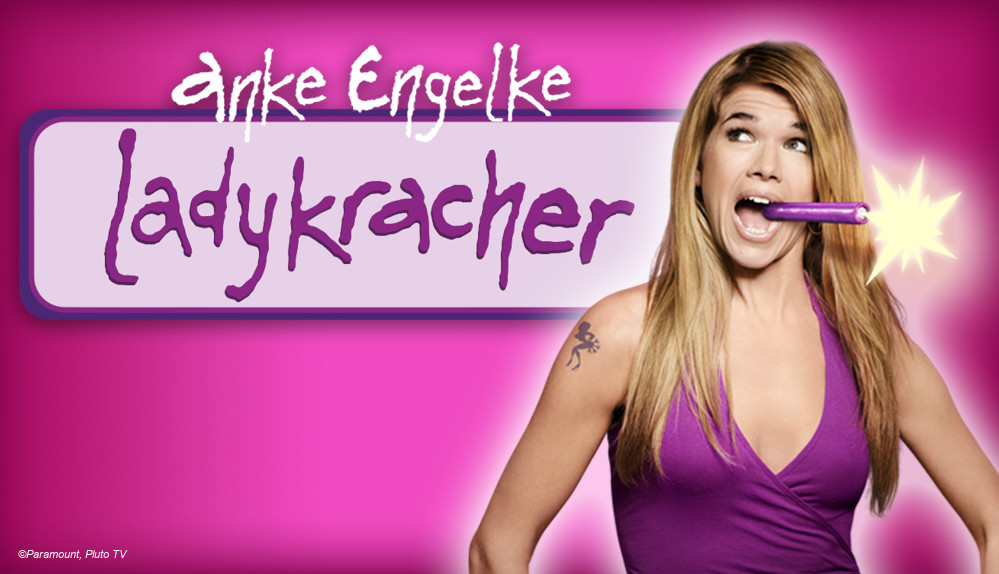 "Ladykracher" mit Anke Engelke